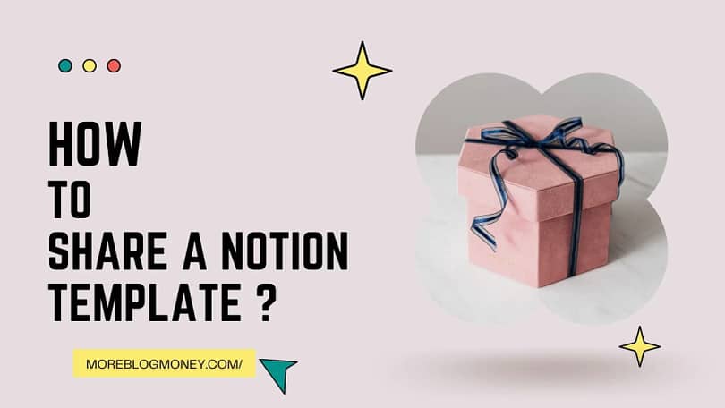 share a notion template