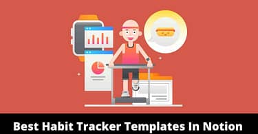 Best Habit Tracker Templates In Notion